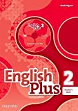 Book English Plus: Level 2: Teacher's Book with Teacher's Resource Disk and Access to Practice Kit: English Plus: Level 2: Teacher's Book with Teacher's Resource Disk and access to Practice Kit Level 2 free