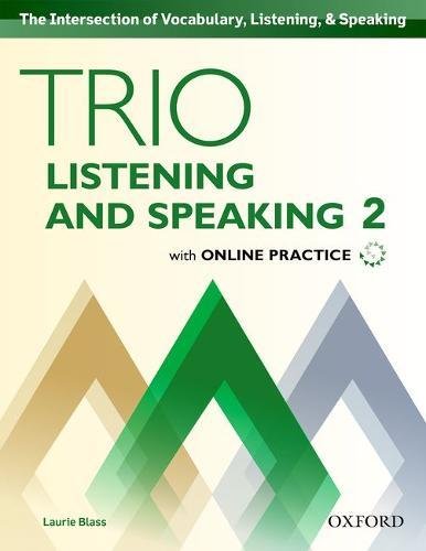 Book Trio Listening and Speaking Level Two Student Book Pack with Online Practice free