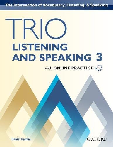 Book Trio Listening and Speaking Level Three Student Book Pack with Online Practice free