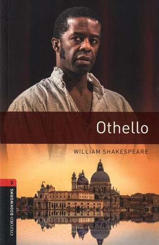 Book Oxford Bookworms Library: Level 3:: Othello: Graded readers for secondary and adult learners free