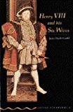 Book Oxford Bookworms 2: Henry Viii & His Six Wives free
