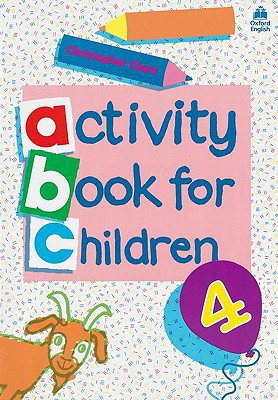 Book Oxford Activity Books for Children: Book 4 (Bk. 4) free