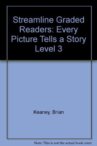 Book Every Picture Tells a Story (Streamline Graded Readers, Level 3) (Spanish Edition) free