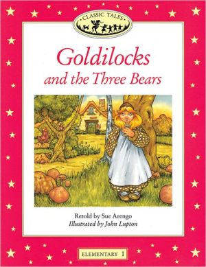 Book Goldilocks and the Three Bears (Oxford University Press Classic Tales, Level Elementary 1) free