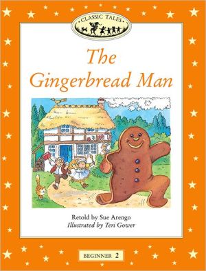 Book The Gingerbread Man (Oxford University Press Classic Tales, Level Beginner 2) free