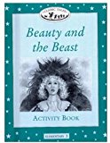 Book Beauty And The Beast Activity Book, Level Elementary 3 (oxford University Press Classic Tales) free