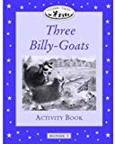 Book Three Billy-Goats Activity Book, Level Beginner 1 (Oxford University Press Classic Tales) free