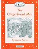 Book The Gingerbread Man Activity Book, Level Beginner 2 (Oxford University Press Classic Tales) free