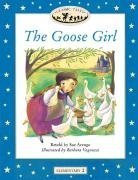 Book Classic Tales 2: The Goose Girl free