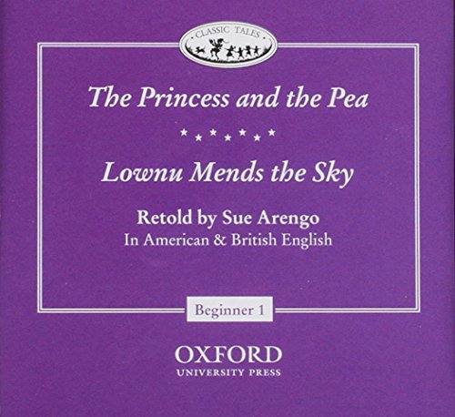 Book Classic Tales: Lownu Mends The Sky, The Princess And The Pea Beginner Level 1 free