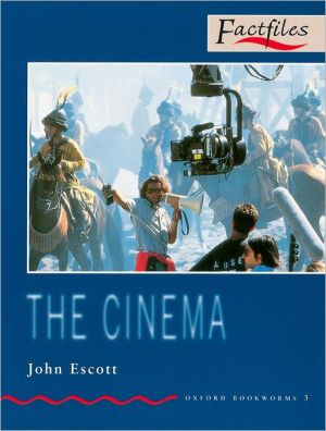 Book Oxford Bookworms Factfiles: Stage 3: 1,000 Headwords The Cinema free