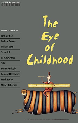 Book Oxford Bookworms Collection The Eye of Childhood free
