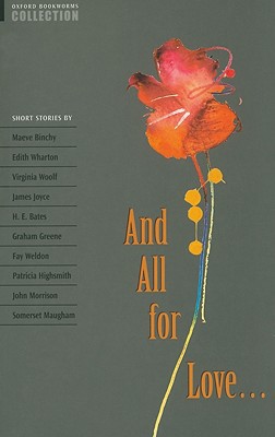 Book Oxford Bookworms Collection and All for Love free