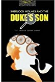 Book Oxford Bookworms Library: Level One Sherlock Holmes and the Duke's Son free