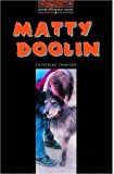 Book Oxford Bookworms 2. Matty Doolin (Spanish Edition) free