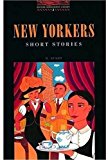 Book OBWL2: New Yorkers Short Stories: Level 2: 700 Word Vocabulary (Oxford Bookworms) free
