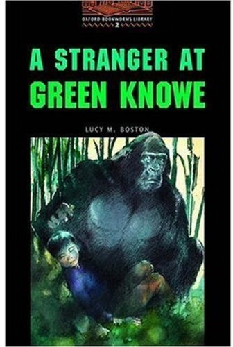 Book Oxford Bookworms 2. Stranger At Green Knowe (Spanish Edition) free
