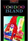 Book The Oxford Bookworms Library: Stage 2: 700 Headwords Voodoo Island free