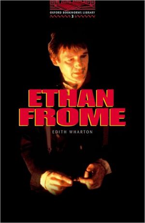 Book The Oxford Bookworms Library: Stage 3: 1,000 Headwords Ethan Frome free