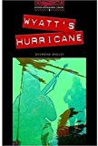 Book Oxford Bookworms 3. Wyatt's Hurricane (Spanish Edition) free