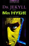 Book The Oxford Bookworms Library: Level 4: 1,400 Word Vocabulary Dr Jekyll and Mr Hyde free