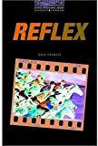 Book Oxford Bookworms 4. Reflex (Spanish Edition) free