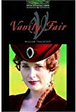 Book Oxford Bookworms 6. Vanity Fair (Spanish Edition) free