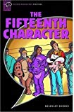 Book Oxford Bookworms Starter. The Fifteenth CharacterCD Aud Pack (Spanish Edition) free