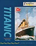 Book Oxford Bookworms Factfiles: Stage 1: 400 Headwords Titanic free