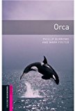 Book Orca (Oxford Bookworms Starters) free