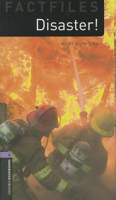 Book Oxford Bookworms Factfiles: Disaster!: Level 4: 1400-Word Vocabulary (Oxford Bookworms Library Factfiles: Stage 4) free
