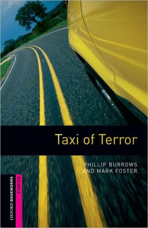 Book Oxford Bookworms Library: Taxi of Terror: Starter: 250-Word Vocabulary free
