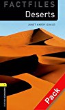 Book Oxford Bookworms Library Factfiles: Level 1: Deserts: Oxford Bookworms Library Factfiles: Level 1:: Deserts audio CD pack 400 Headwords (Oxford Bookworms ELT) free