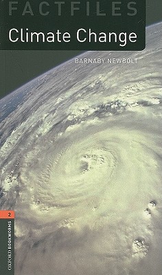 Book Oxford Bookworms Factfiles: Climate Change: Level 2: 700-Word Vocabulary (Oxford Bookworms Library Factfiles: Stage 2) free