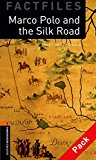 Book Oxford Bookworms Library Factfiles: Level 2:: Marco Polo And The Silk Road Audio Cd Pack free