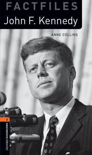 Book John F. Kennedy Level 2 Oxford Bookworms Library free