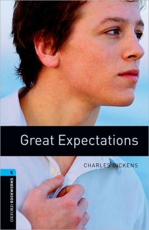 Book Oxford Bookworms Library: Great Expectations: Level 5: 1,800 Word Vocabulary free