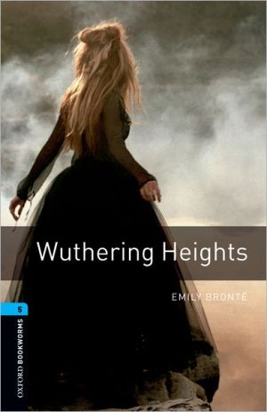 Book Oxford Bookworms Library: Wuthering Heights: Level 5: 1,800 Word Vocabulary free