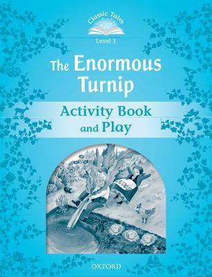 Book CLASSIC TALES THE ENORMOUS TURNIP (Classic Tales Second Edition) free