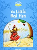 Book Classic Tales Second Edition: Level 1: The Little Red Hen free