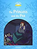 Book CLASSIC TALES 2E THE PRINCESS AND THE PEA (Classic Tales, Level 1) free