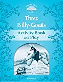 Book Classic Tales 1. Three Billy-Goats. Activity Book and Play (Classic Tales Second Edition) (Spanish Edition) free
