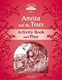 Book Classic Tales: Level 2: Amrita And The Trees Activity Book & Play free