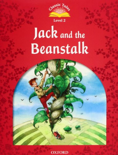 Book Classic Tales Second Edition: Level 2: Jack And The Beanstalk E-book And Audio Pack free
