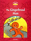 Book Classic Tales: Level 2: The Gingerbread Man free