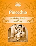 Book Classic Tales 5. Pinocchio. Activity Book and Play (Classic Tales Second Edition) (Spanish Edition) free