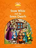 Book Classic Tales: Snow White and the Seven Dwarfs Elementary Level 2 free