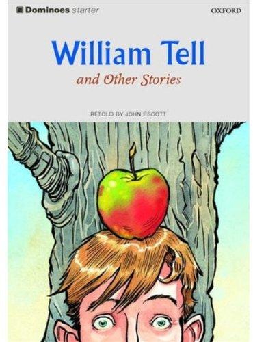 Book William Tell and Other Stories (Oxford Dominoes Series, Starter Level) free