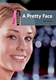 Book Dominoes, New Edition: Starter Level A Pretty Face Pack free
