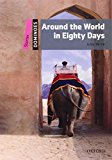 Book Dominoes: Around the World in Eighty Days: Starter Level: 250-Word Vocabulary (Dominoes, Starter Level) free
